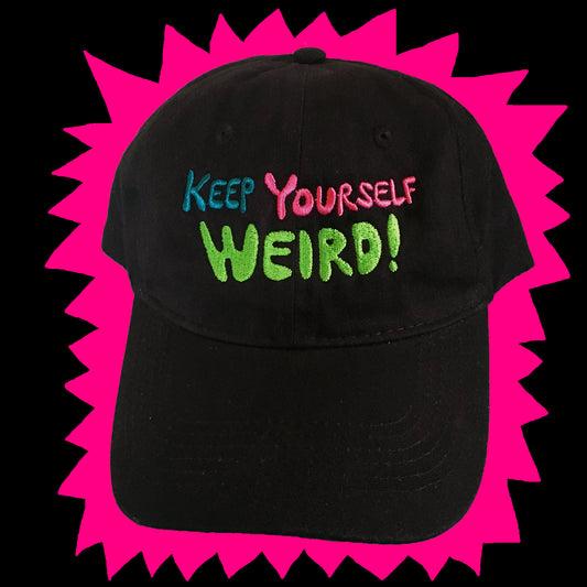 Keep Yourself Weird embroidered hat